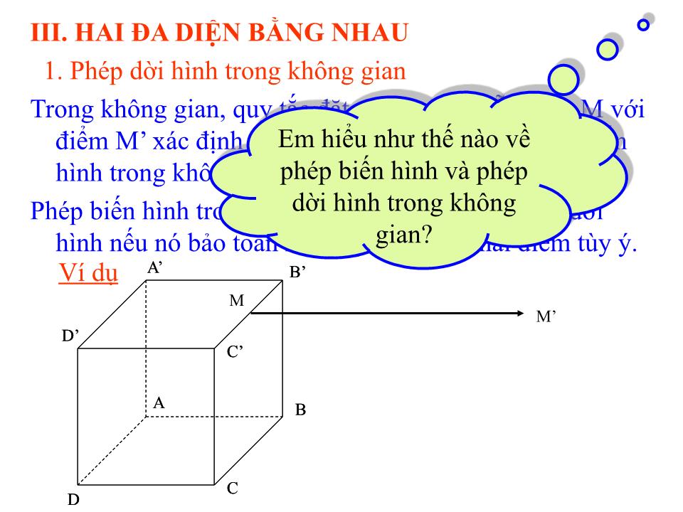 Bài giảng Hình học Lớp 12 - Chương 1 - Bài 1: Khái niệm về khối đa diện (Tiếp theo) - Phan Đình Lộc trang 6