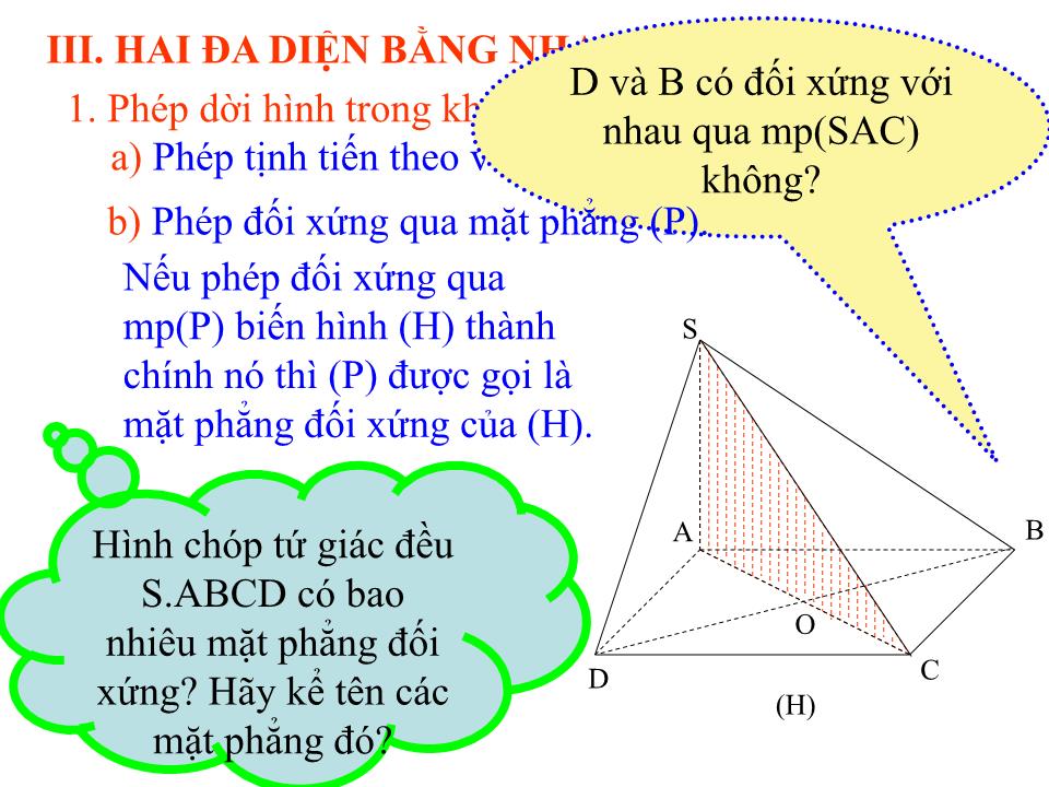 Bài giảng Hình học Lớp 12 - Chương 1 - Bài 1: Khái niệm về khối đa diện (Tiếp theo) - Phan Đình Lộc trang 9