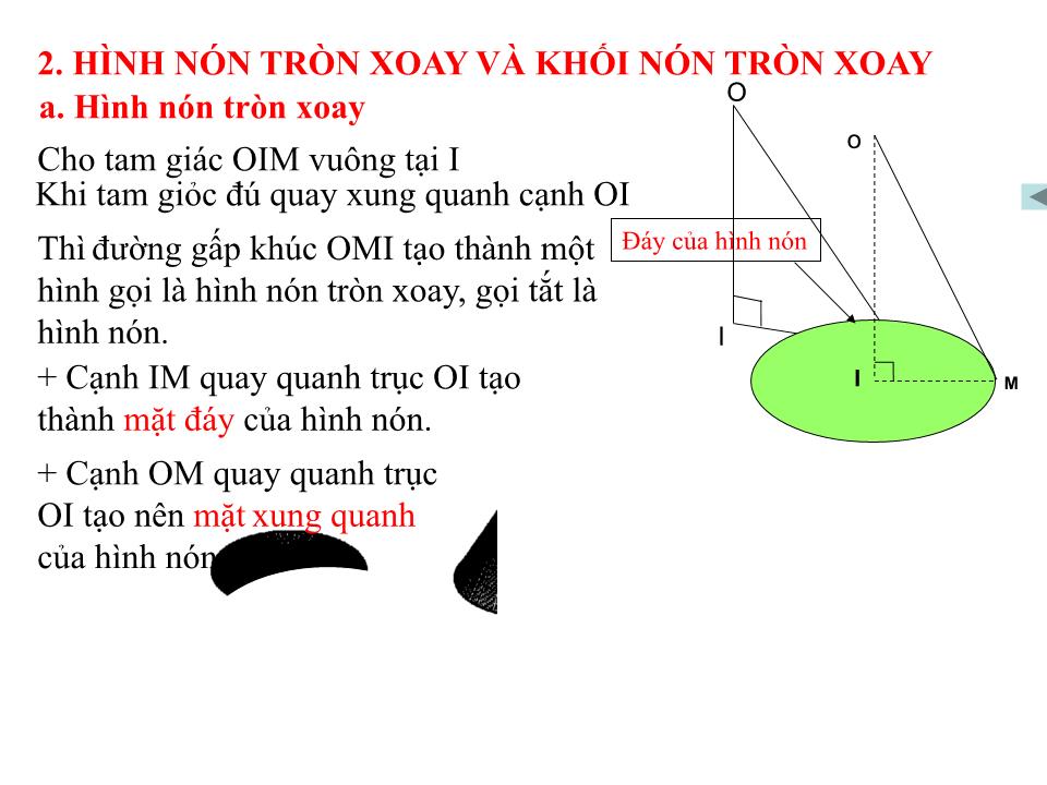 Bài giảng Hình học Lớp 12 - Chương 2: Mặt nón, mặt trụ, mặt cầu - Tiết 12: Khái niệm về mặt tròn xoay - Đào Thị Hương Hoa trang 6