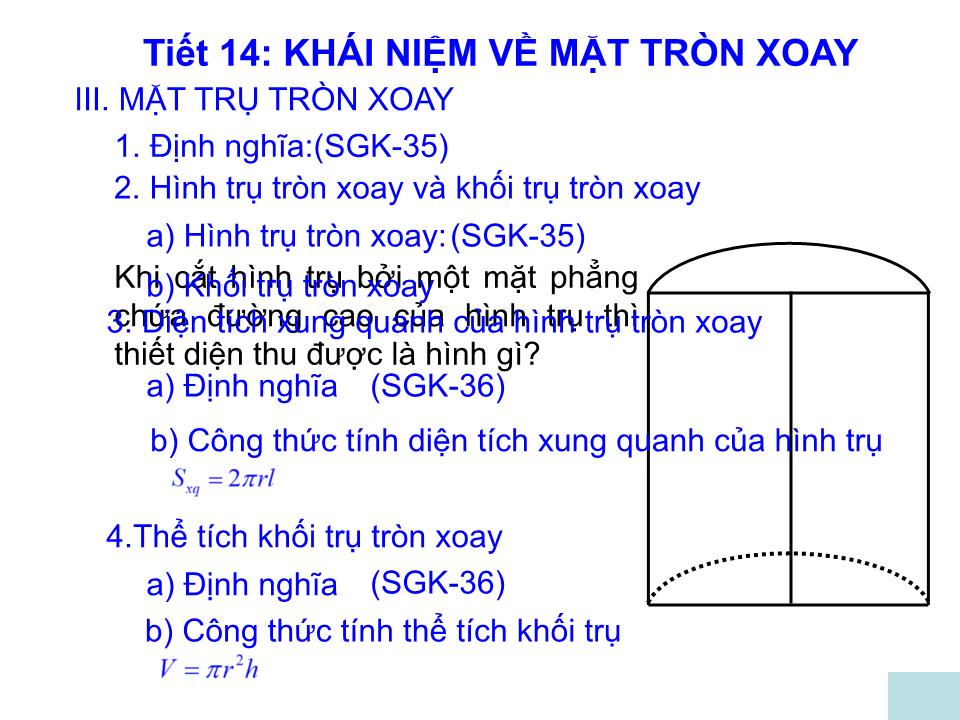 Bài giảng Hình học Lớp 12 - Chương 2: Mặt nón, mặt trụ, mặt cầu - Tiết 14: Khái niệm về mặt tròn xoay trang 1