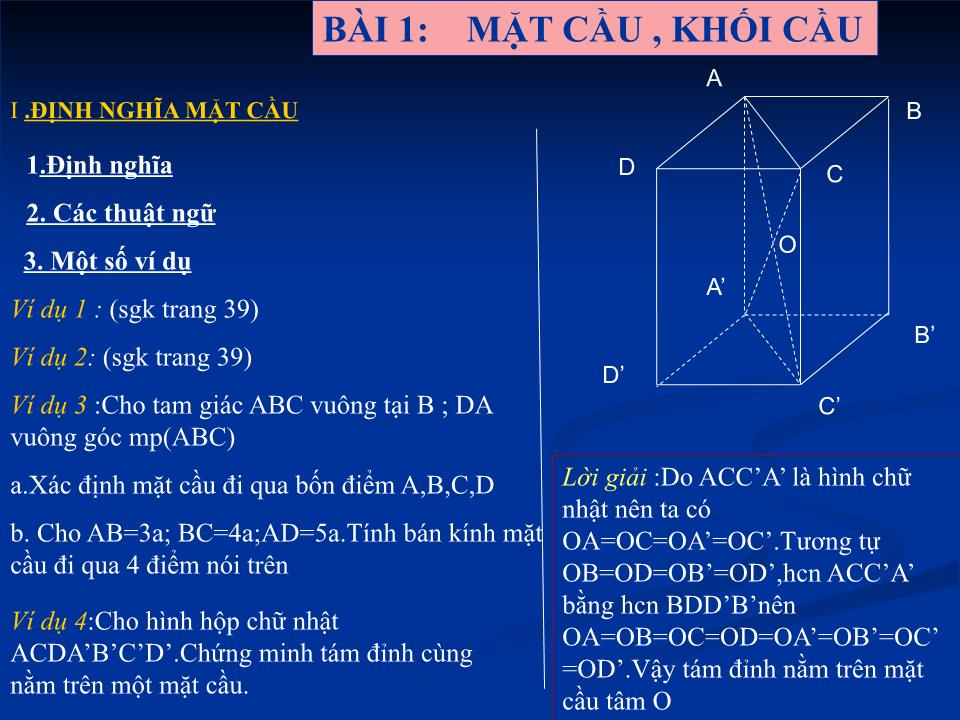 Bài giảng Hình học Lớp 12 - Chương 2: Mặt nón, mặt trụ, mặt cầu - Bài 1: Mặt cầu, khối cầu - Bùi Hồng Hạnh trang 5