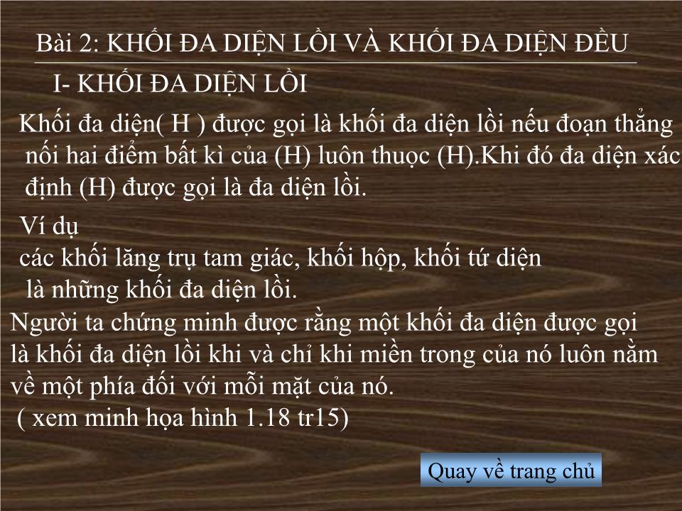 Bài giảng Hình học Lớp 12 - Chương 1 - Bài 2: Khối đa diện lồi và khối đa diện đều - Nguyễn Hồng Vân trang 5