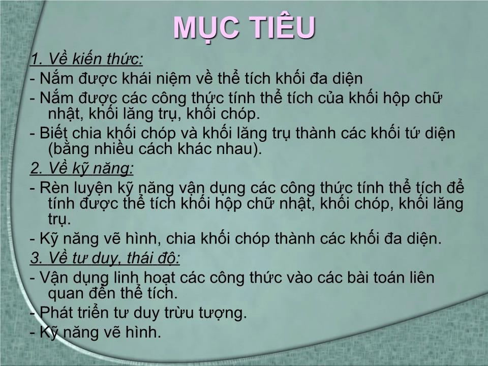 Bài giảng Hình học Lớp 12 - Chương 1 - Bài 3: Khái niệm về thể tích của khối đa diện trang 3