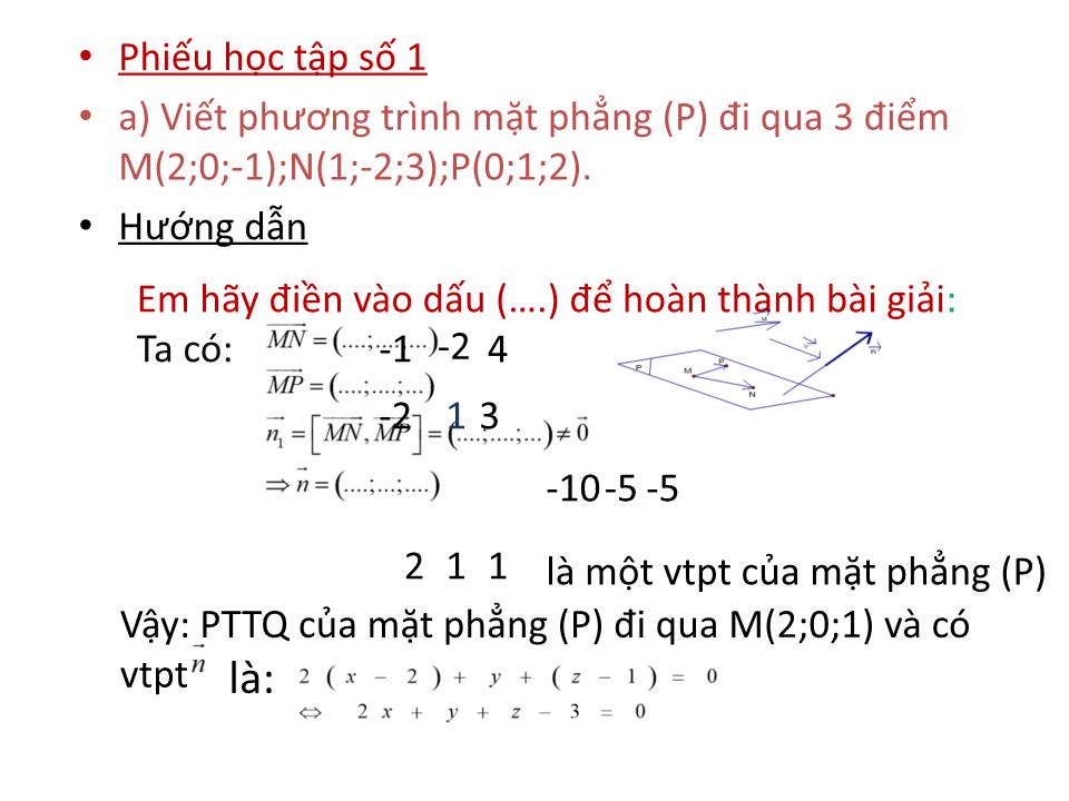 Bài giảng Hình học Lớp 12 - Bài tập phương trình tổng quát của mặt phẳng (Tiết 1) trang 2