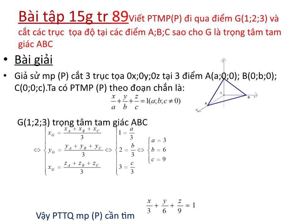 Bài giảng Hình học Lớp 12 - Bài tập phương trình tổng quát của mặt phẳng (Tiết 1) trang 8