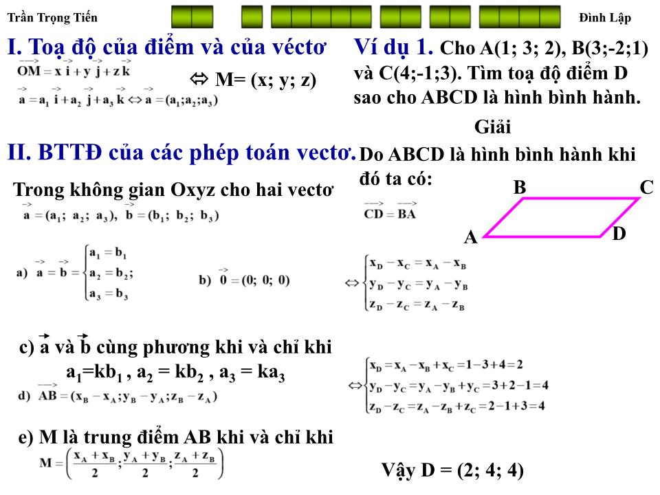 Bài giảng Hình học Lớp 12 - Chương 3 - Bài 1: Hệ toạ độ trong không gian trang 8