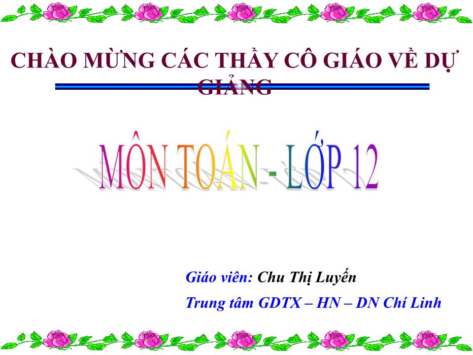 Bài giảng Hình học Lớp 12 - Chương 3 - Tiết 91: Hệ tọa độ trong không gian trang 1