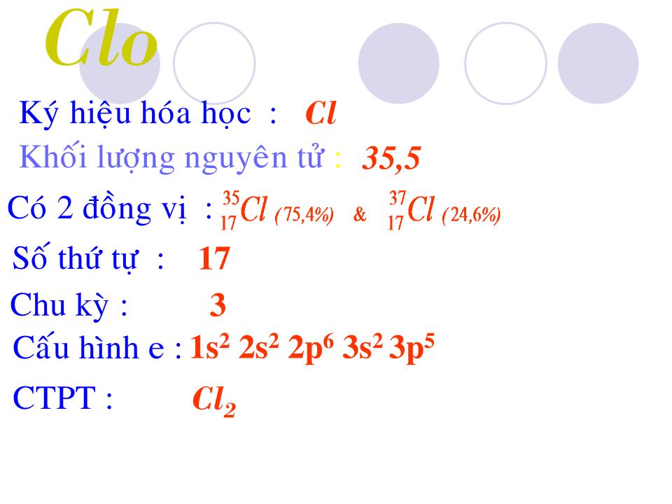 Bài giảng Hóa học Lớp 9 - Bài 26: Clo trang 3