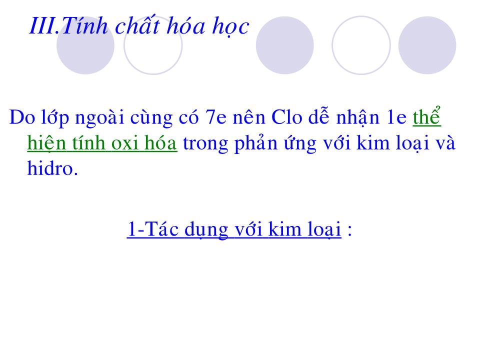 Bài giảng Hóa học Lớp 9 - Bài 26: Clo trang 6