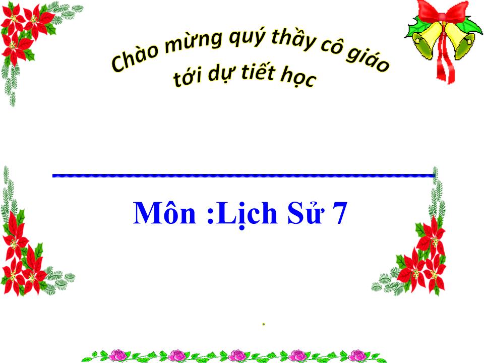 Bài giảng Lịch sử Lớp 7 - Chủ đề 5: Nước Đại Việt thời Trần (thế kỉ XIII –XIV) và nhà Hồ (đầu thế kỉ XV) - Đại Việt dưới thời nhà Trần trang 1