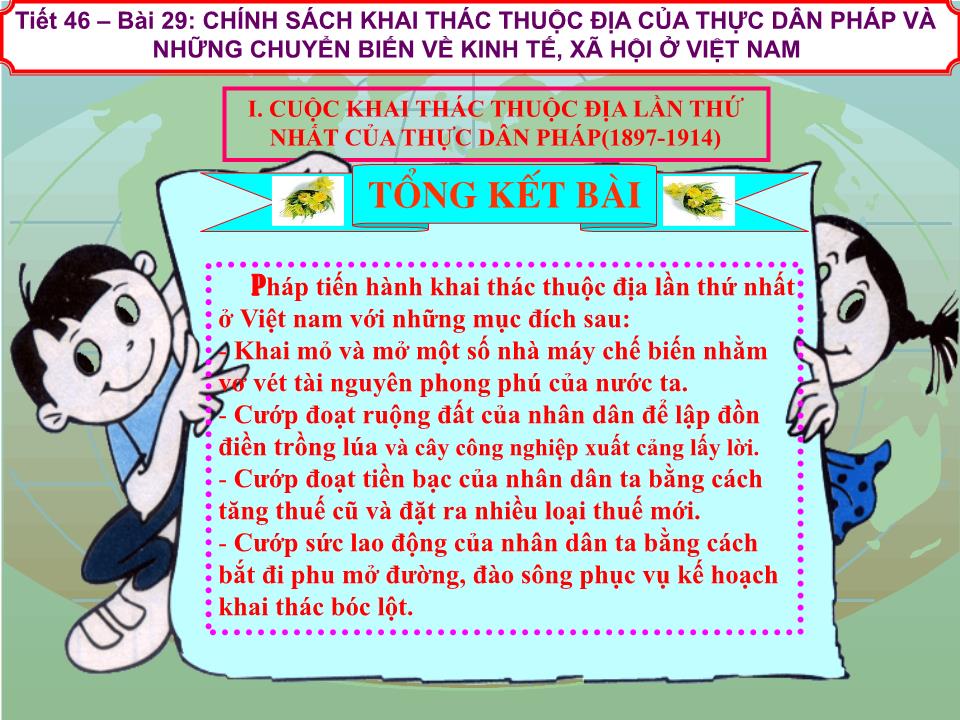 Bài giảng Lịch sử Lớp 8 - Chương 2: Xã hội Việt Nam từ năm 1897 đến năm 1918 - Tiết 46, Bài 29: Chính sách khai thác thuộc địa của thực dân Pháp và những chuyển biến về kinh tế, xã hội ở Việt Nam trang 10