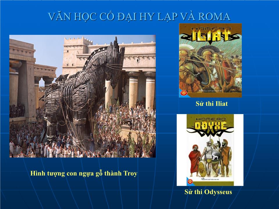 Bài giảng Lịch sử Lớp 10 - Bài 4: Thành tựu về văn học của Hy Lạp và Roma trang 4