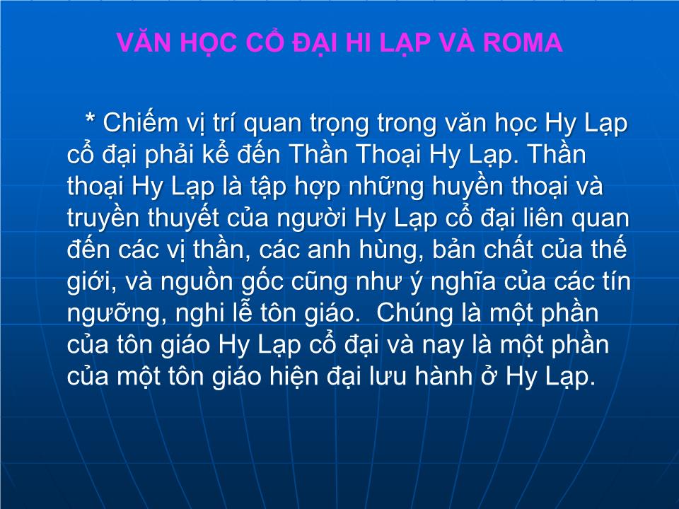 Bài giảng Lịch sử Lớp 10 - Bài 4: Thành tựu về văn học của Hy Lạp và Roma trang 9