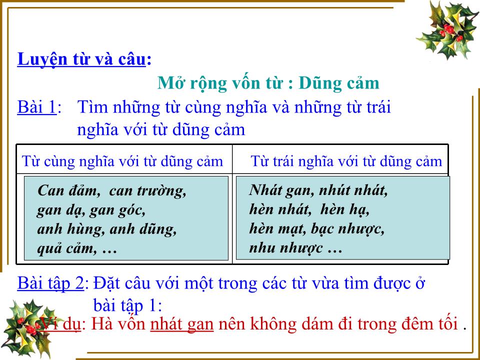 Bài giảng Luyện từ và câu Lớp 4 - Mở rộng vốn từ: Dũng cảm - Nguyễn Xuân Qúy trang 5