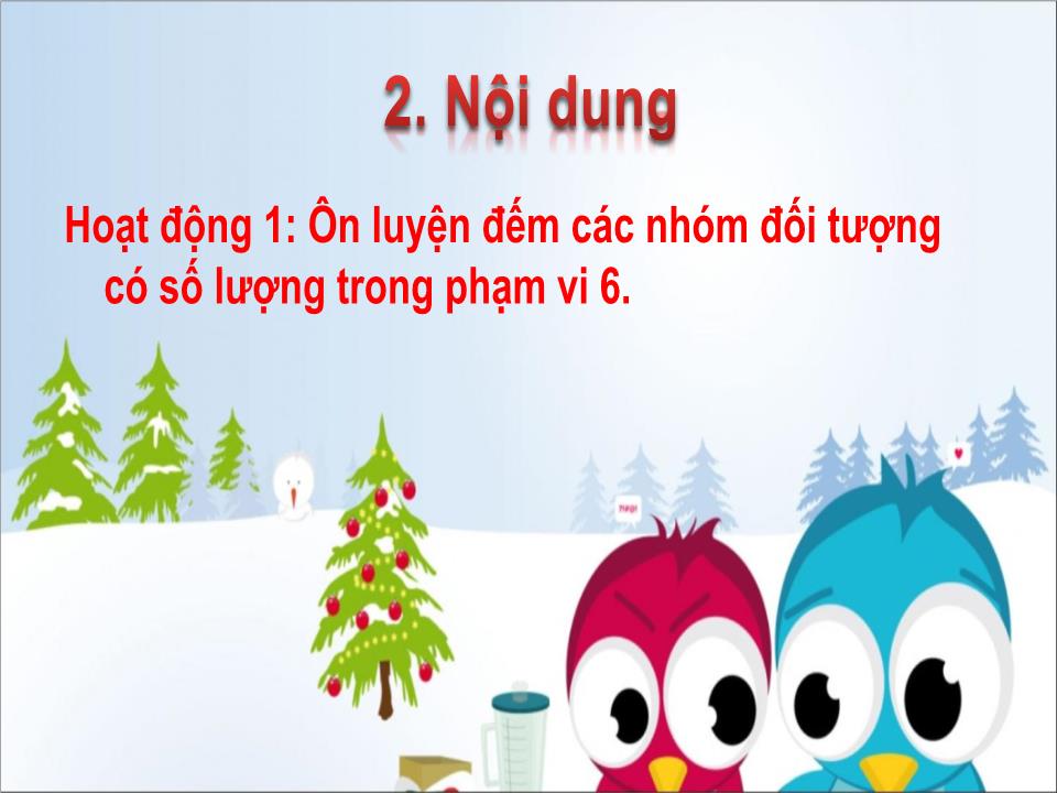 Bài giảng Lớp Lá - Đếm đến 7, nhận biết nhóm có số lượng 7, nhận biết chữ số 7 - Phan Thu Hà trang 4