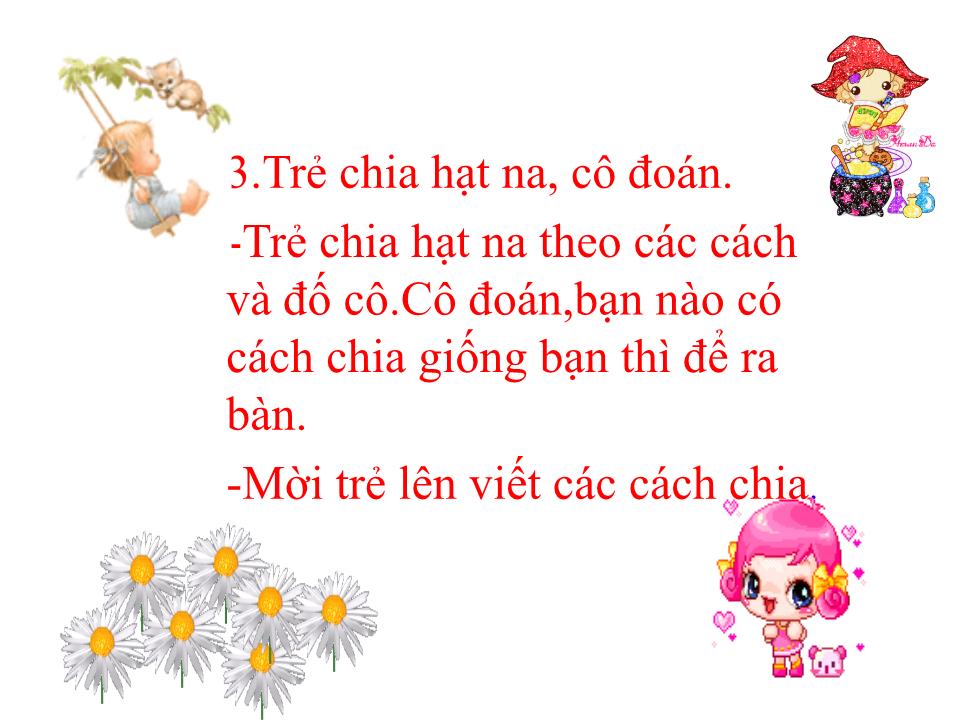 Bài giảng Lớp Lá - Làm quen chữ cái v, r - Làm quen với Toán: Tách 8 đối tượng thành 2 phần theo các cách khác nhau - Chử Thanh Phượng trang 8