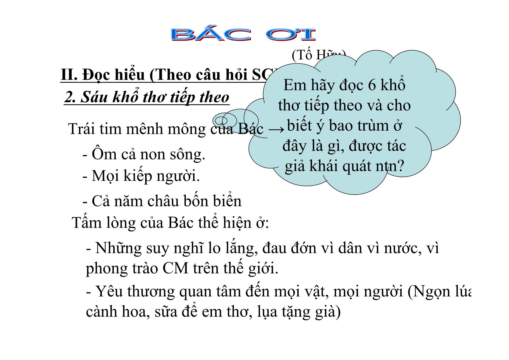 Bài giảng Ngữ văn Lớp 12 - Văn bản: Bác ơi trang 10