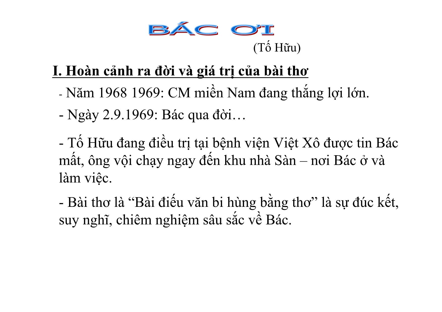 Bài giảng Ngữ văn Lớp 12 - Văn bản: Bác ơi trang 3