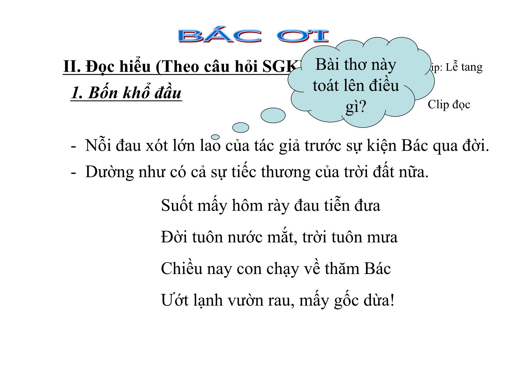 Bài giảng Ngữ văn Lớp 12 - Văn bản: Bác ơi trang 4