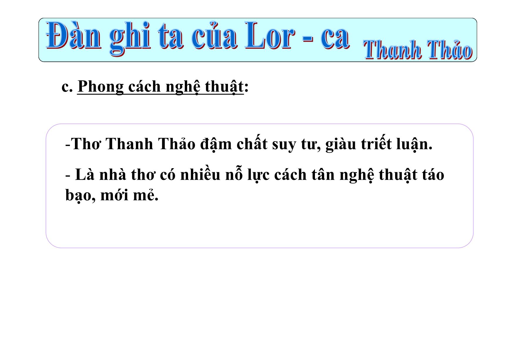 Bài giảng Ngữ văn Lớp 12 - Văn bản: Đàn ghi ta của Lor-ca trang 5