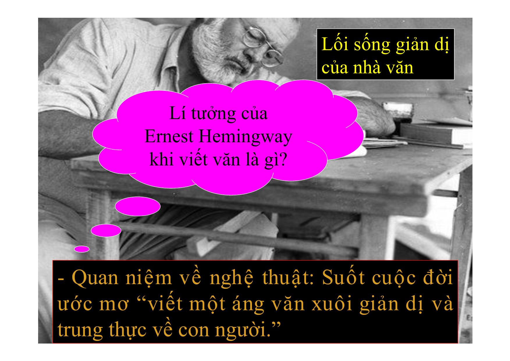 Bài giảng Ngữ văn Lớp 12 - Văn bản: Ông già và biển cả trang 4