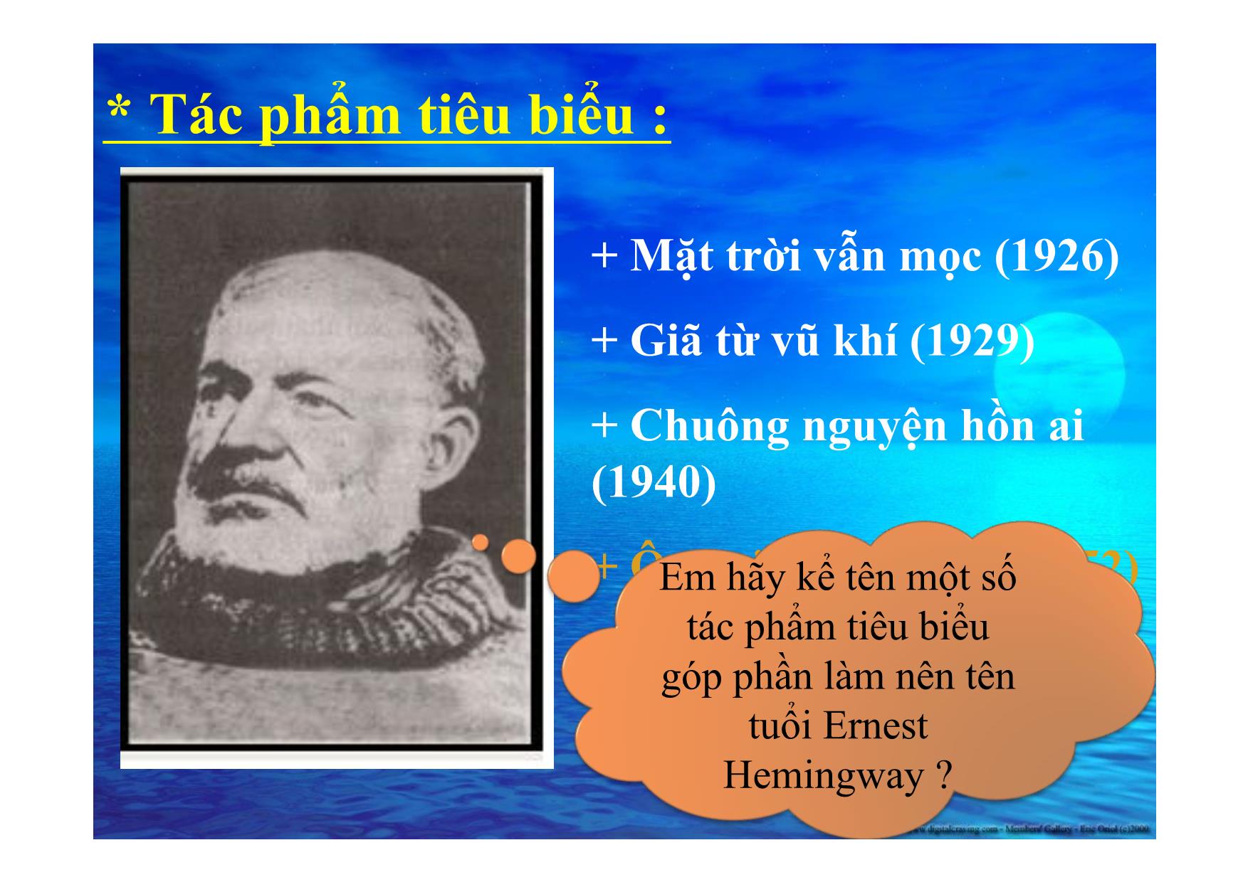 Bài giảng Ngữ văn Lớp 12 - Văn bản: Ông già và biển cả trang 8