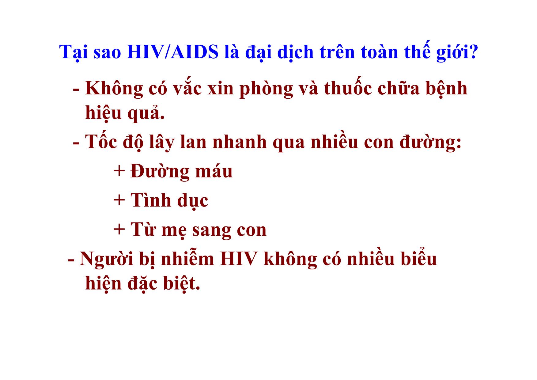 Bài giảng Ngữ văn Lớp 12 - Văn bản: Thông điệp nhân ngày thế giới phòng chống AIDS, 1- 12 - 2003 trang 9