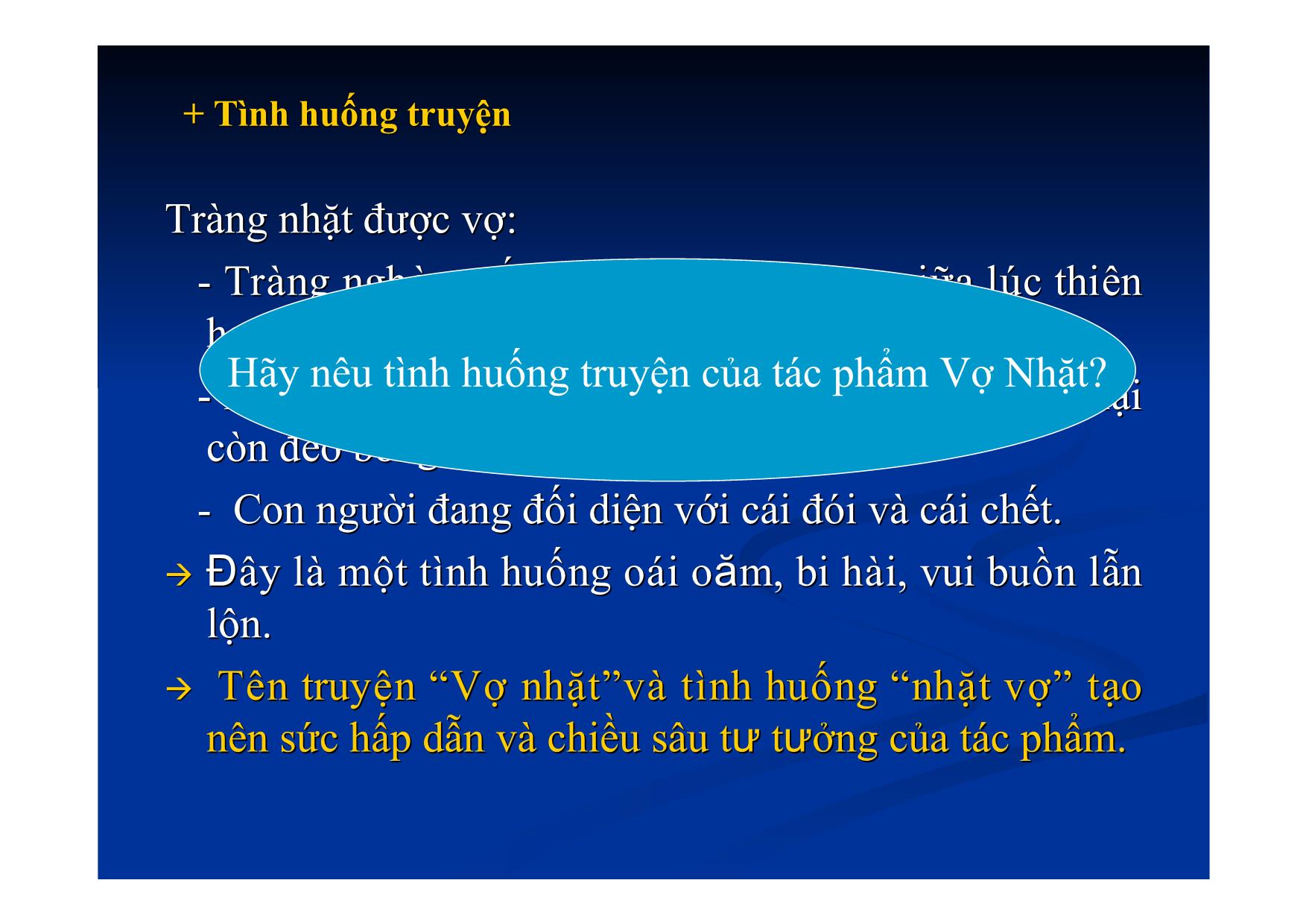 Bài giảng Ngữ văn Lớp 12 - Văn bản: Vợ nhặt trang 8