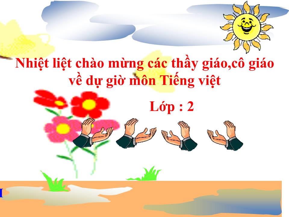 Bài giảng Tiếng Việt Lớp 2 - Ôn tập giữa học kì I (Tiết 3) trang 1