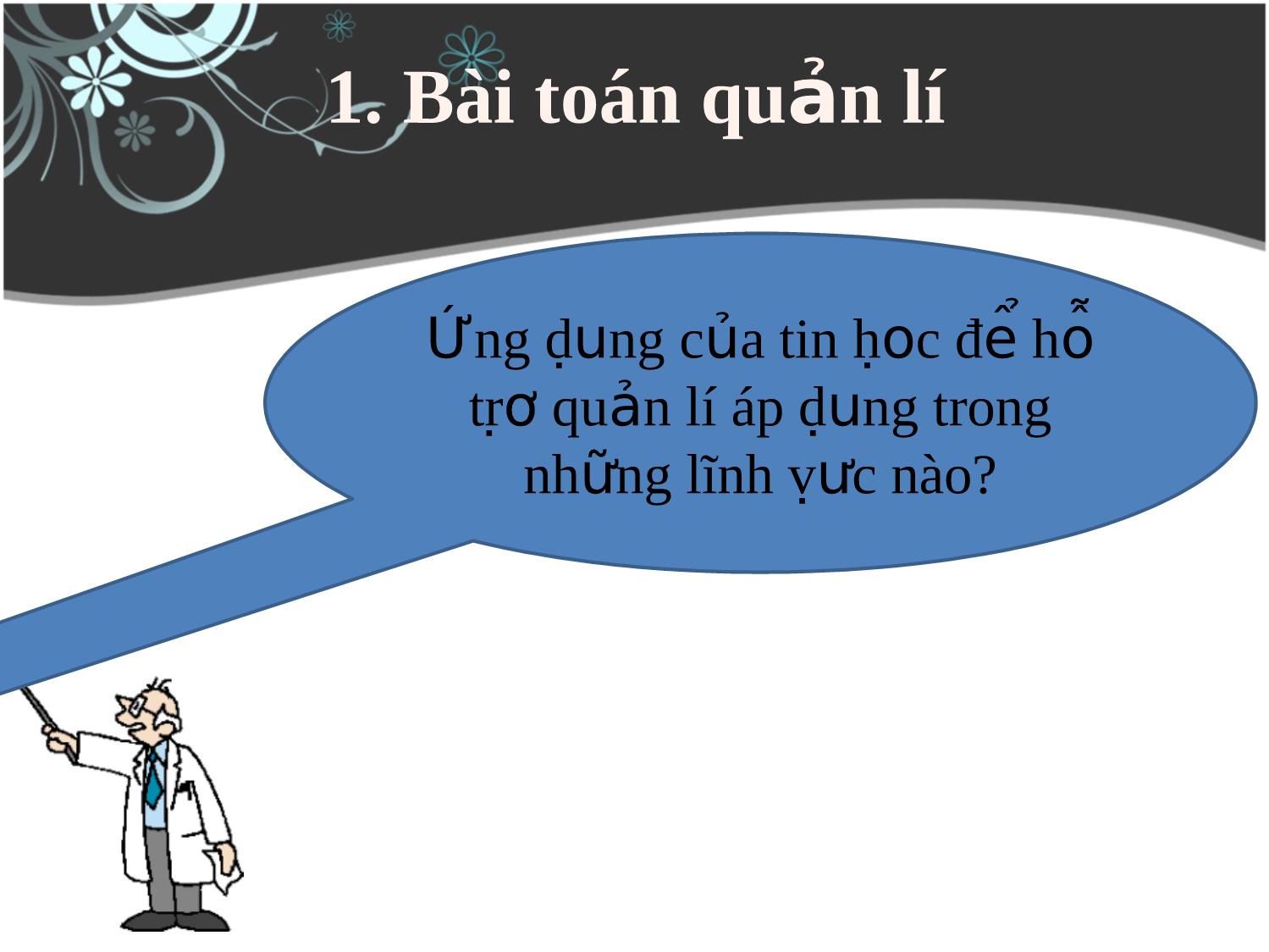 Bài giảng Tin học Lớp 12 - Bài 1, Tiết 1: Một số khái niệm cơ bản trang 2