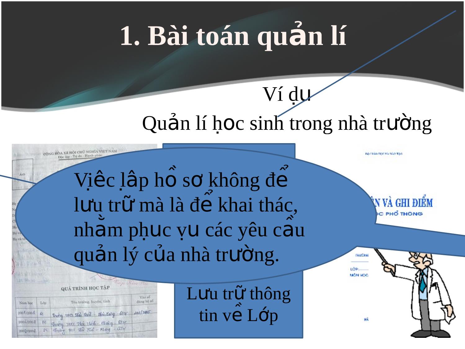 Bài giảng Tin học Lớp 12 - Bài 1, Tiết 1: Một số khái niệm cơ bản trang 5