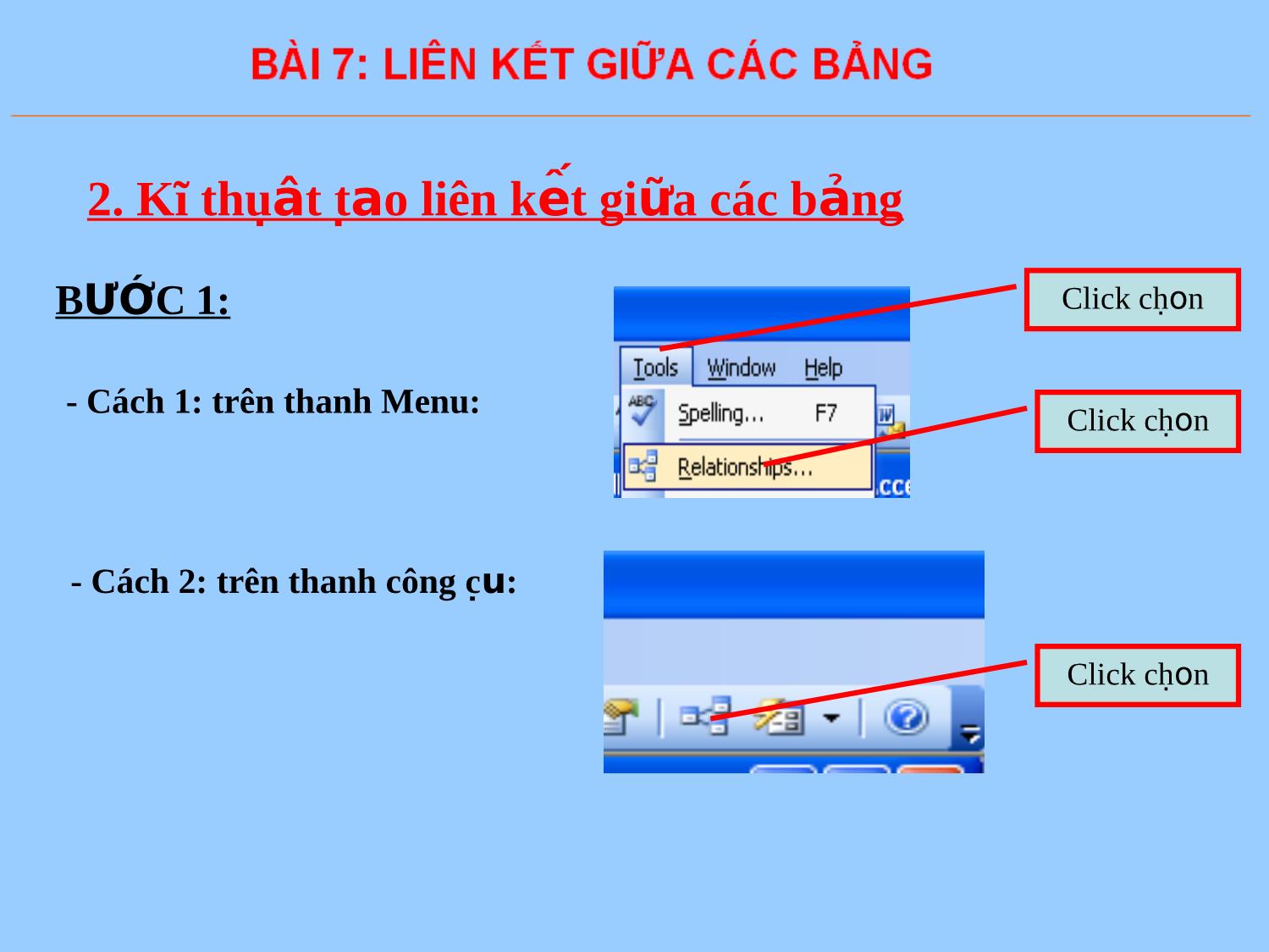 Bài giảng Tin học Lớp 12 - Bài 7: Liên kết giữa các bảng trang 10