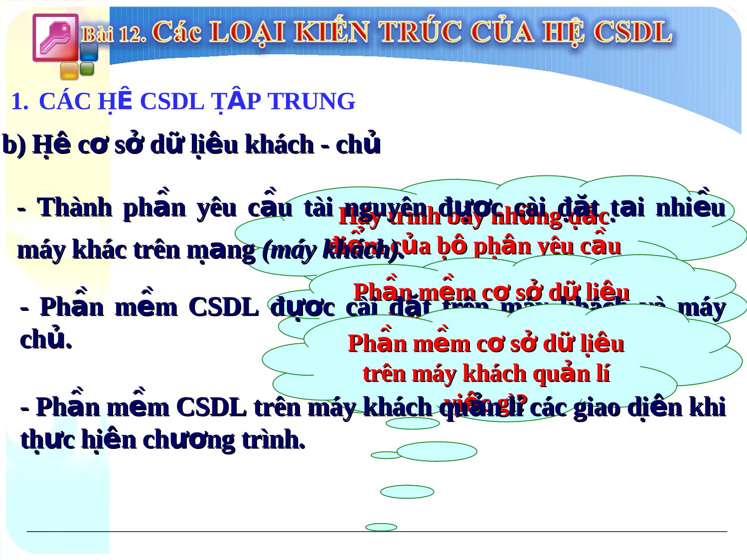 Bài giảng Tin học Lớp 12 - Bài 12: Các loại kiến thức của hệ cơ sở dữ liệu trang 10