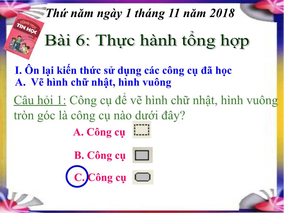 Bài giảng Tin học Lớp 4 - Bài 6: Thực hành tổng hợp trang 8