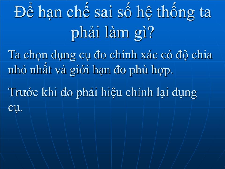 Bài giảng Vật lí Lớp 10 - Bài 7: Sai số trong phép đo các đại lượng vật lý - Phạm Thành Tài trang 10