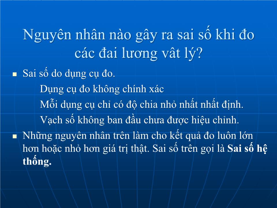 Bài giảng Vật lí Lớp 10 - Bài 7: Sai số trong phép đo các đại lượng vật lý - Phạm Thành Tài trang 9