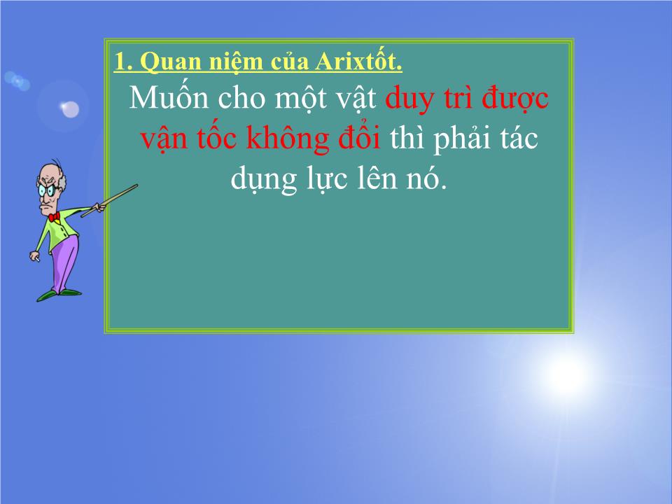 Bài giảng Vật lí Lớp 10 - Bài 10: Ba định luật Niu-ton - Phạm Công Đức trang 6