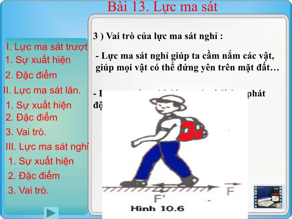 Bài giảng Vật lí Lớp 10 - Bài 13: Lực ma sát - Hà Mạnh Khương trang 10