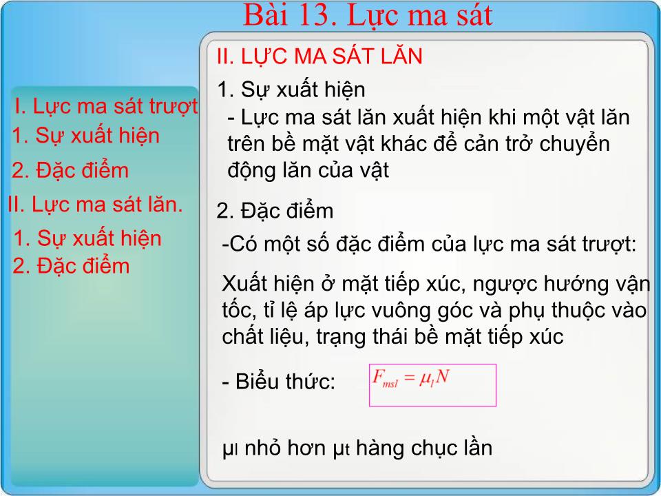 Bài giảng Vật lí Lớp 10 - Bài 13: Lực ma sát - Hà Mạnh Khương trang 6