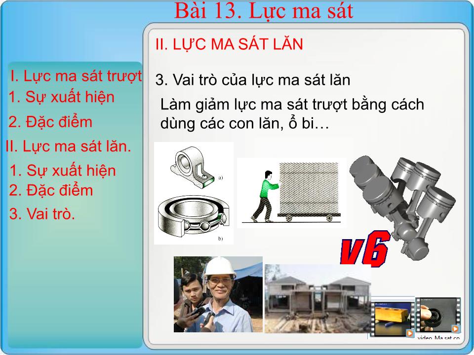 Bài giảng Vật lí Lớp 10 - Bài 13: Lực ma sát - Hà Mạnh Khương trang 7