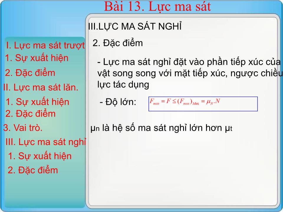 Bài giảng Vật lí Lớp 10 - Bài 13: Lực ma sát - Hà Mạnh Khương trang 9