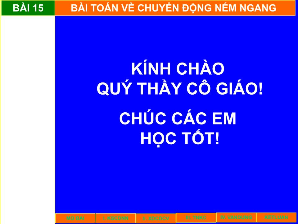 Bài giảng Vật lí Lớp 10 - Bài 15: Bài toán về chuyển động ném ngang trang 1