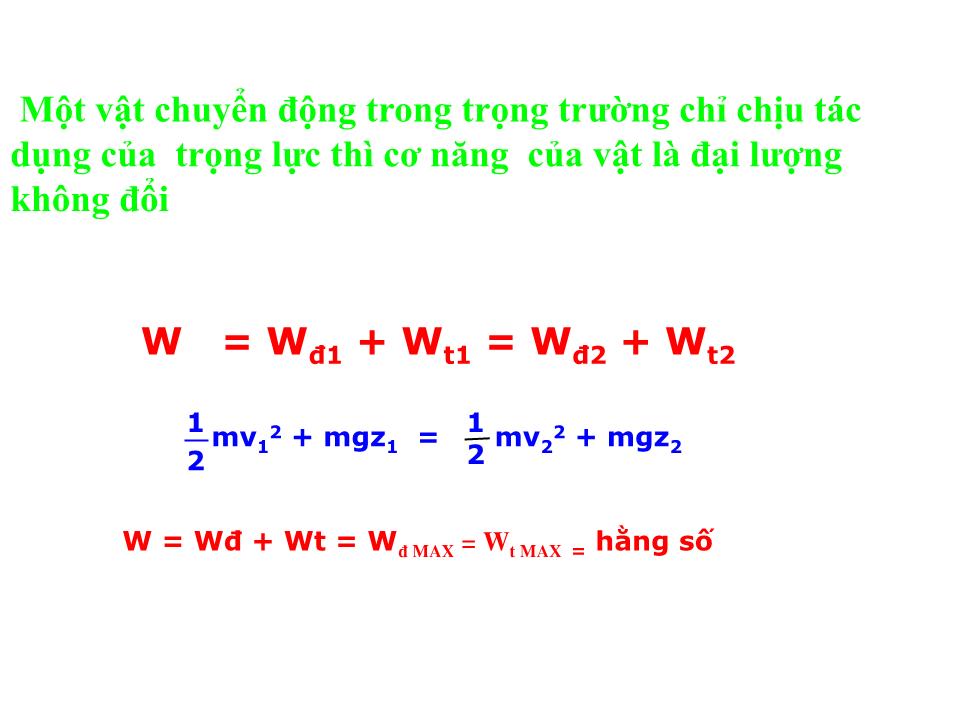 Bài giảng Vật lí Lớp 10 - Bài 27: Cơ năng trang 6