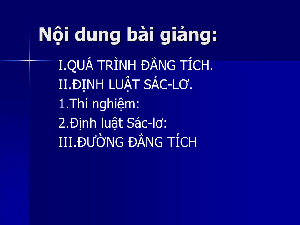 Bài giảng Vật lí Lớp 10 - Bài 30: Quá trình đẳng tích định luật Sác-Lơ trang 5