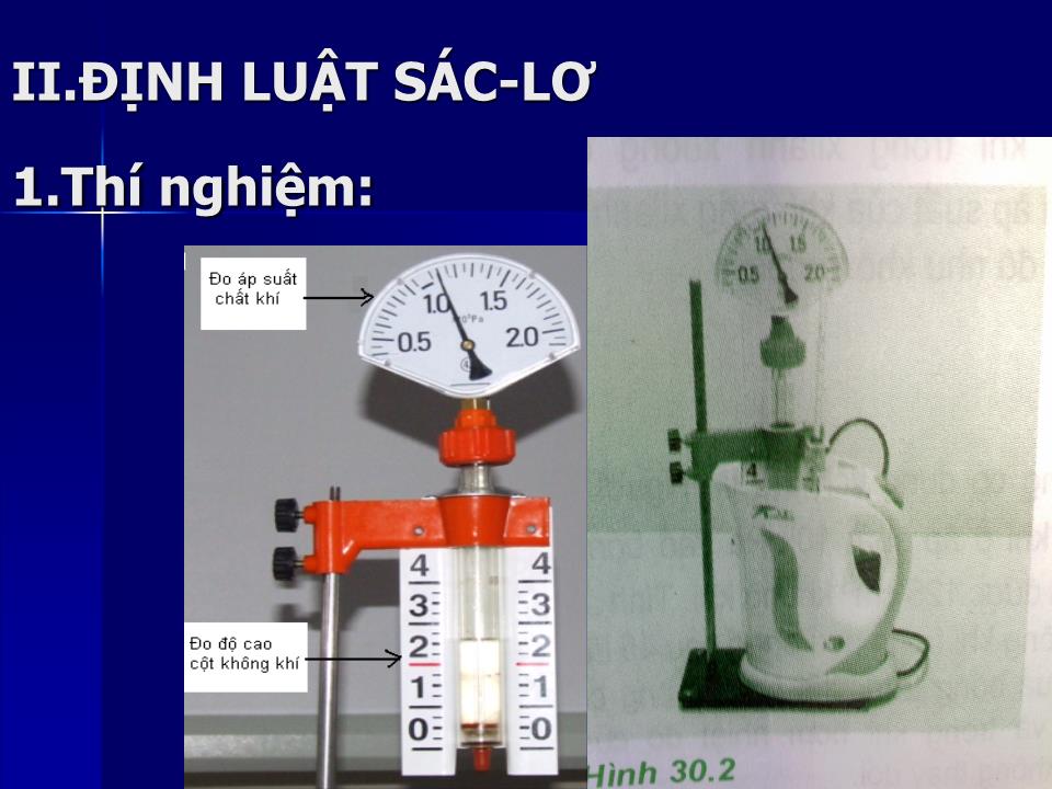 Bài giảng Vật lí Lớp 10 - Bài 30: Quá trình đẳng tích định luật Sác-Lơ trang 7