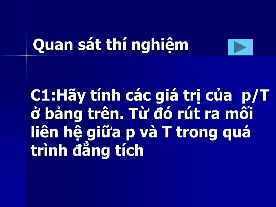 Bài giảng Vật lí Lớp 10 - Bài 30: Quá trình đẳng tích định luật Sác-Lơ trang 9