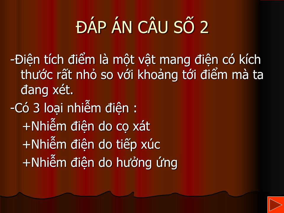 Bài giảng Vật lí Lớp 11 - Bài 2: Thuyết electron định luật bảo toàn điện tích trang 3