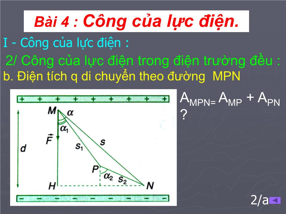 Bài giảng Vật lí Lớp 11 - Bài 4: Công của lực điện trang 9