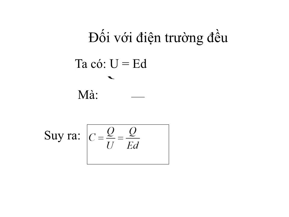 Bài giảng Vật lí Lớp 11 - Bài 6: Tụ điện trang 9