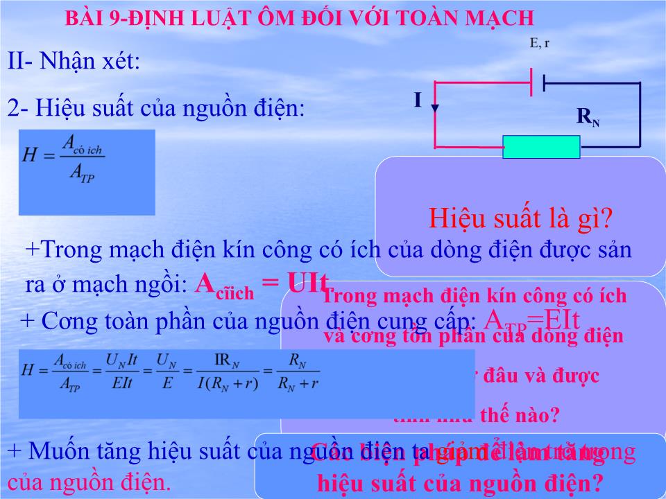 Bài giảng Vật lí Lớp 11 - Bài 9: Định luật ôm đối với toàn mạch trang 10